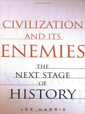 cover image of Civilization and Its Enemies